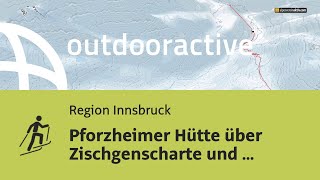 Pforzheimer Hütte über Zischgenscharte und Schöntalspitze zum Westfalenhaus 03042024 [upl. by Farny]