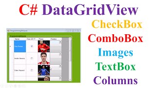 C DataGridView  ComboBoxCheckBoxTextBox and Image Columns [upl. by Giliana7]