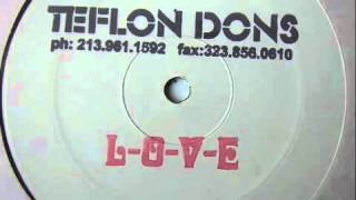 Teflon Dons  LOVE Worldship 2000 [upl. by Eceertal]