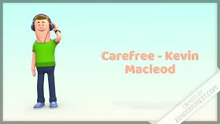 carefree  kevin macleod FULL SONG [upl. by Adekam14]