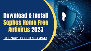 How To Download amp Install Sophos Home Free Antivirus 2023 [upl. by Aineval485]