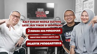 Saya Harus Berterimakasih kepada Masyarakat Sulteng ft Ahmad Ali [upl. by Malchy]