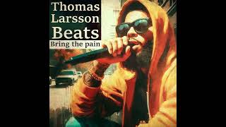 Bring the pain Thomas Larsson beats sampled hip hop beat [upl. by Tnecnivleahcim]