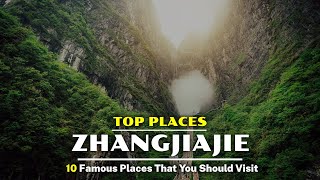 Zhangjiajie Travel Guide  10 Enthralling Things to Do in Zhangjiajie China 2024 [upl. by Akenor]