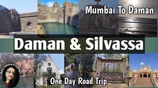 Top Tourist Places in Daman  Mumbai To Daman Road Trip  Explore Silvassa amp Daman In One Day [upl. by Haletky644]