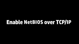 Enable NetBIOS over TCPIP on Windows 10 [upl. by Preiser]