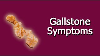 Gallstone Symptoms [upl. by Gord]