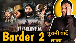 Border 2 Announcement teaser  Sunny Deol  Ayushman khurrana  Border movie ❤️ [upl. by Anotyal642]