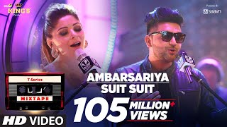 AmbarsariyaSuit Song  TSeries Mixtape  Kanika Kapoor Guru Randhawa  Bhushan Kumar [upl. by Rednav]