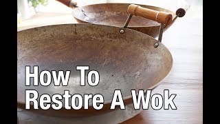 How To Restore A Wok Updated Audio [upl. by Idok]