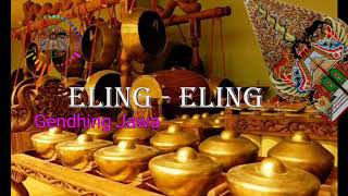 ELING  ELING gendhing Jawa instrumen musik Indonesia gendhing Jawa [upl. by Prosperus]