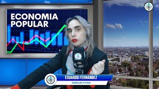 Economía popular  Programa Completo 392024 [upl. by Leber]