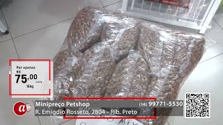 MINIPREÇO PETSHOP  Confira as ofertas que a unidade do Ribeirao Verde separou pra você [upl. by Anahcra796]