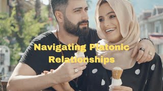 Platonic Relationships The Power of Emotional Connection [upl. by Hunger857]