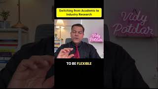 Academic vs Industry Research How to Make the Switch [upl. by Ayerdna]