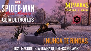 SpiderMan Miles Morales  Guía trofeos Nunca te rindas Localización de tumba de Jefferson Davis [upl. by Walter975]