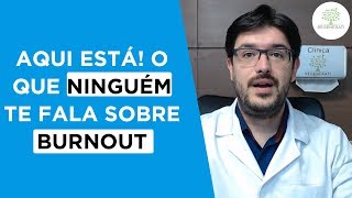 O Que é Síndrome de Burnout ou Síndrome do Esgotamento [upl. by Rozele]