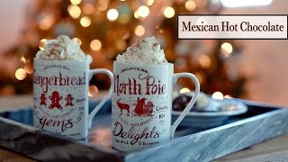 Homemade Mexican Hot Chocolate [upl. by Arlinda]