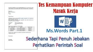 TES KOMPUTER MASUK KERJA PERHATIKAN PETUNJUK SOAL [upl. by Barhos]