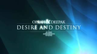 Oprah amp Deepaks 21Day Meditation Experience Desire and Destiny [upl. by Wade629]