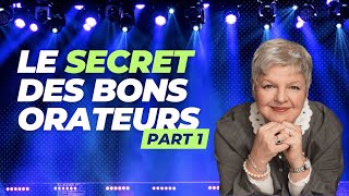 Le secret des bons orateurs part 1 [upl. by Afaw]