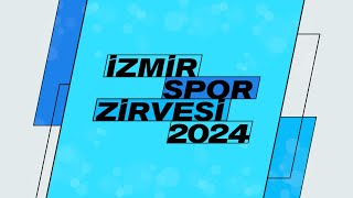 🔴CANLI  İzmir Spor Zirvesi [upl. by Kurtz]