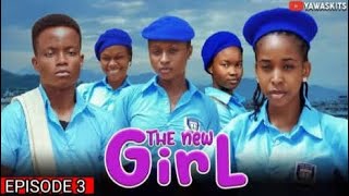 THE NEW GIRL SEASON 3 EPISODE 3  YAWA SKITS  PELLER RELOADED  AFRICA HOME [upl. by Rezeile]