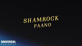 Shamrock  Paano Official Lyric Video [upl. by Aziram106]