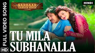 Tu Mila Subhanalla Hindi Video Song  Sardaar Gabbar Singh [upl. by Biagio272]