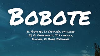 BOBOTE Letras  Lyrics [upl. by Nuarb]