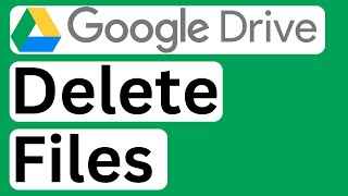 How to Delete Files from Google Drive  Easy to Follow [upl. by Panthea]