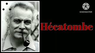 Hécatombe  GEORGES BRASSENS [upl. by Aihsenod967]