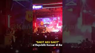 Sakit  Aku Sakit Band Republik shorts [upl. by Suollecram]