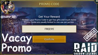 NEW PROMO CODE FOR ALL PLAYERS  Vacay Promo  Raid Shadow Legends [upl. by Enawtna]