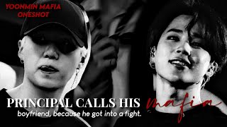 “principal calls his Mafia Boyfriend as he beats someone up”  yoonmin «mafia oneshot» [upl. by Nuhsar]