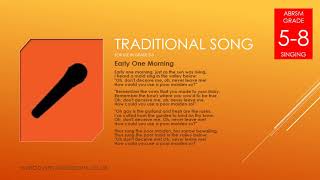 Early One Morning  Unaccompanied Traditional Song for use in ABRSM Grade 5 6 7 amp 8 Singing [upl. by Wadleigh]