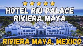 Hotel Riu Palace Riviera Maya  Mexico AllInclusive Resort [upl. by Francine]