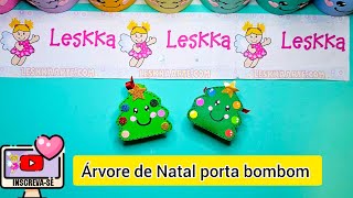 DIY  ÁRVORE DE NATAL  PORTA BOMBOM [upl. by Atnoid]