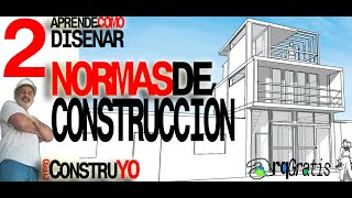 Como se DISEÑA una CASA con NORMAS o Reglamentos de Construcción [upl. by Veedis940]