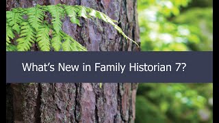 Whats New in Family Historian 7 [upl. by Kellina]