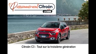 Citroën C3  Tout sur la troisième génération [upl. by Deming720]