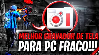 NOVO MELHOR GRAVADOR DE TELA PARA PC FRACO SEM LAG 🎥  GRAVE COM ÓTIMA QUALIDADE SEM PERDER FPS [upl. by Tavis]