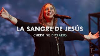 Christine DClario  La Sangre de Jesus [upl. by Enaols]