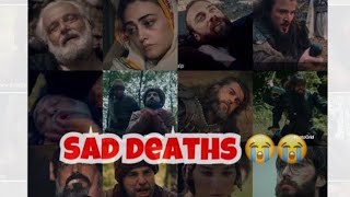 Ertugrul sad deaths emotional scenes death of brave hearts [upl. by Annaiviv]