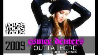 Esmee Denters  Outta Here Blueice Remix Radio edit [upl. by Idleman]