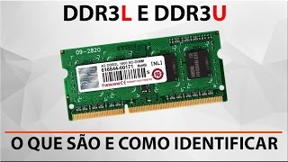 O que são memórias DDR3L e DDR3U [upl. by Karrah]