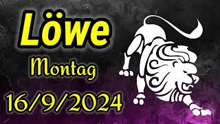 horoskop Löwe Montag 16 September 2024 [upl. by Enitnelav283]