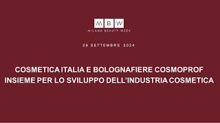 Cosmetica Italia e BolognaFiere Cosmoprof insieme per lo sviluppo dellindustria cosmetica [upl. by Anni]