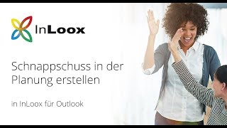 VideoTutorial PlanungsSchnappschuss mit InLoox 10 für Outlook unvertont [upl. by Annid437]