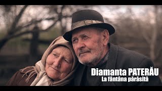 Diamanta PATERĂU  La fântâna părăsită Official Video HD [upl. by Adnah917]